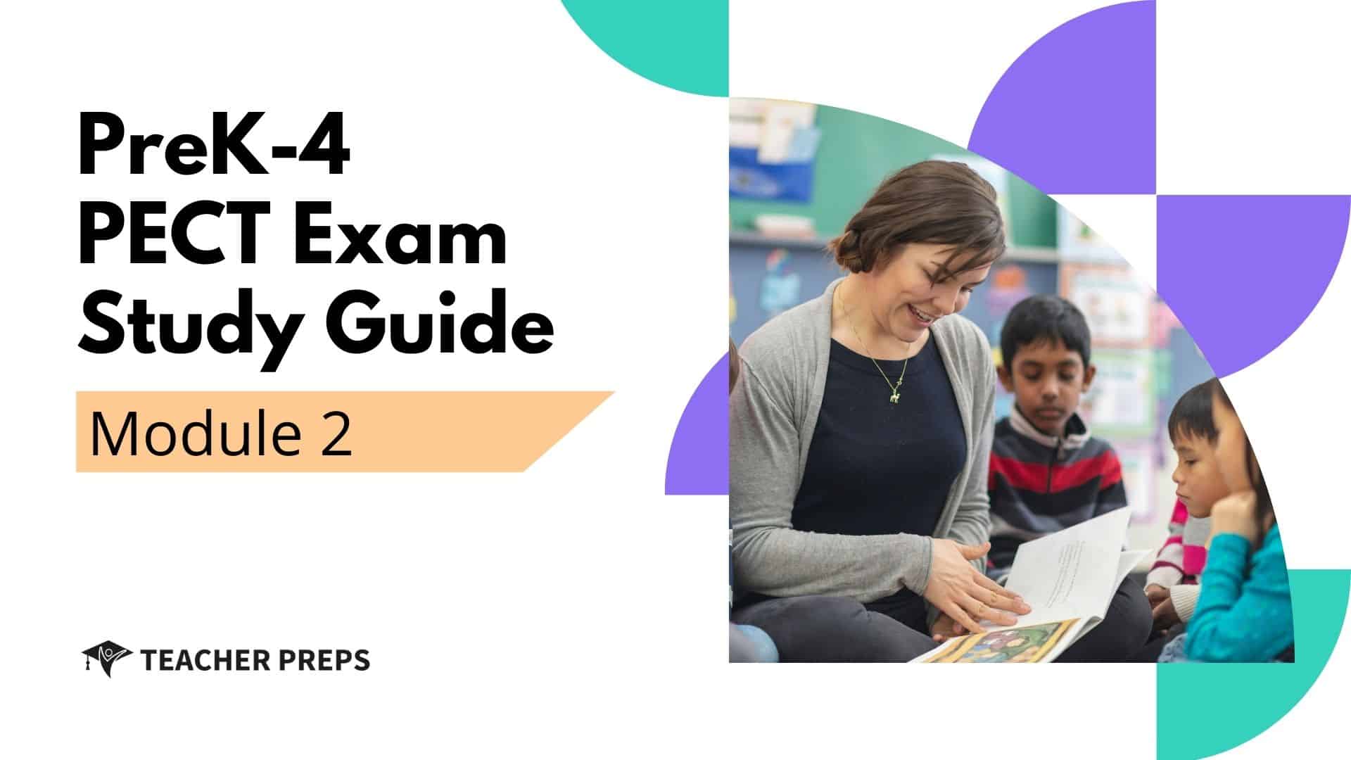pect prek-4 module 2 study guide